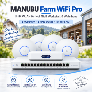 MANUBU Farm WiFi Pro – UniFi WLAN für Hof, Stall, Werkstatt & Wohnhaus