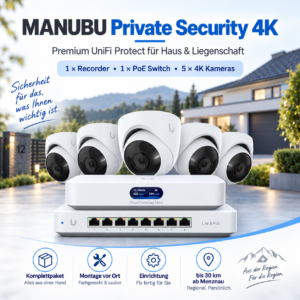 MANUBU Private Security 4K – Premium UniFi Protect für Haus & Liegenschaft