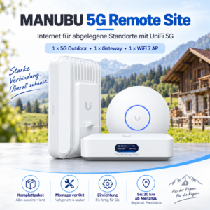 MANUBU 5G Remote Site – Internet für abgelegene Standorte mit UniFi 5G