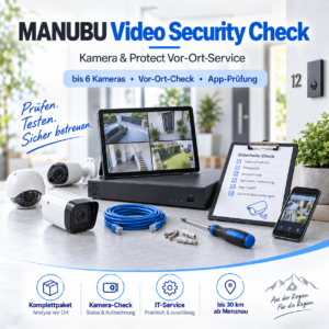 MANUBU Video Security Check – Kamera & Protect Vor-Ort-Service